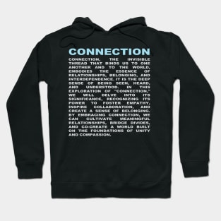 connection Hoodie